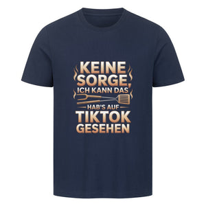 Keine Sorge ich kann das - HigherBlanks Premium T-Shirt | T-Shirt | Meatware