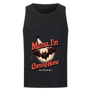 Mama I’m Coming Home - Classic Tanktop | T-Shirt | Meatware