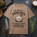 Meatware Oversized T-Shirt in Braun mit Knoblauch-Illustration und Spruch „Du bist der Knoblauch in meinem Leben – intensiv, echt und bleibst lange“, humorvolles Valentinstags-Geschenk für Paare, Grillfans und Food-Liebhaber.