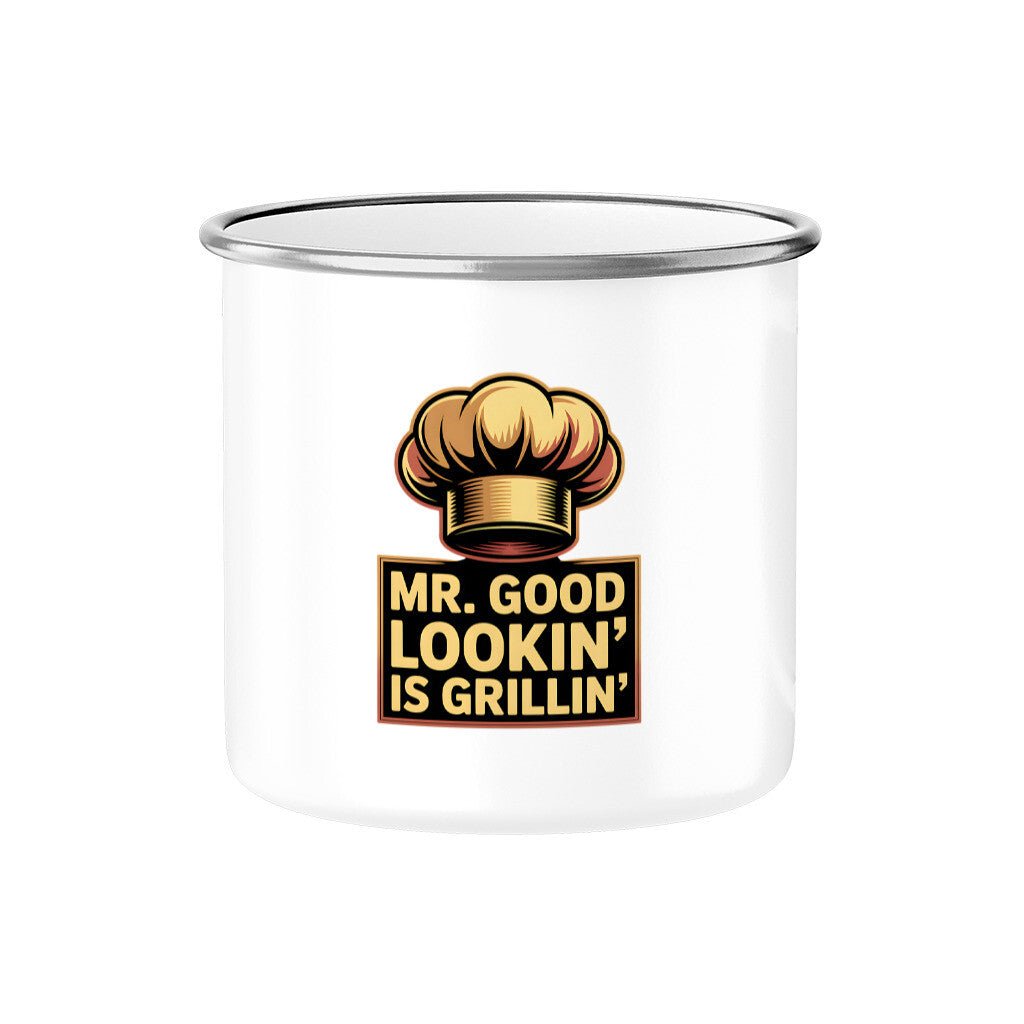 Mr. Good Lookin’ is Grillin’ – Emaille Tasse | Mug | Meatware