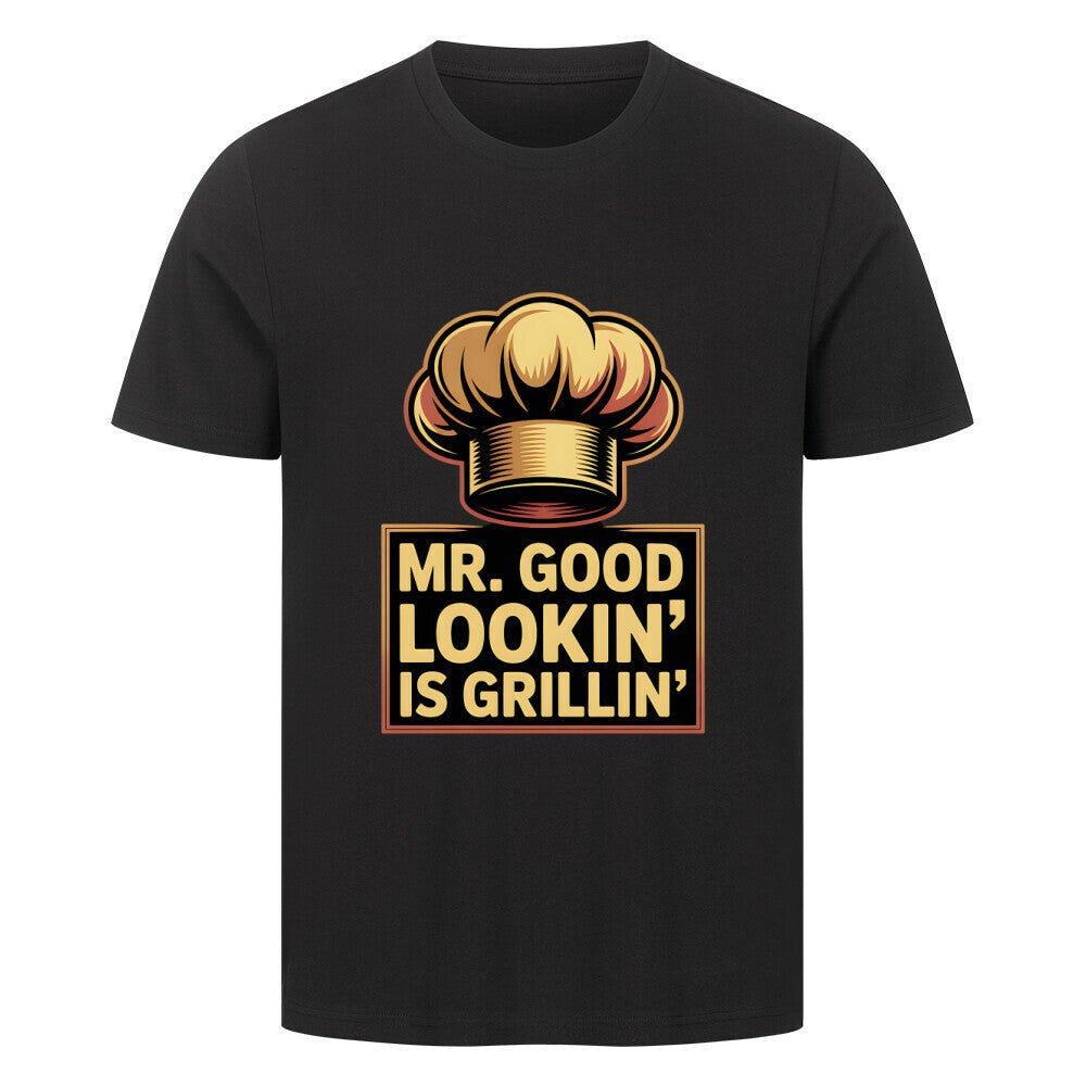 Mr.Good Lookin is Grillin - HigherBlanks Premium T-Shirt | T-Shirt | Meatware