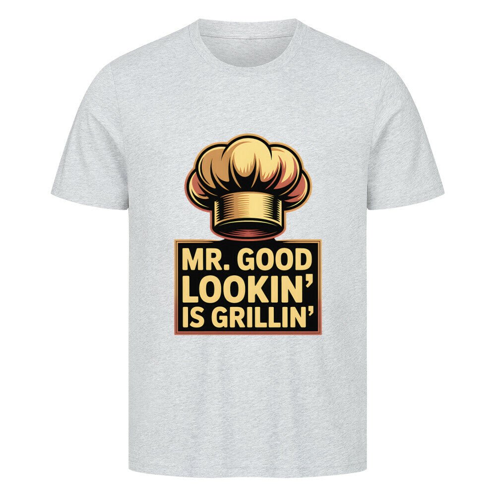 Mr.Good Lookin is Grillin - HigherBlanks Premium T-Shirt | T-Shirt | Meatware