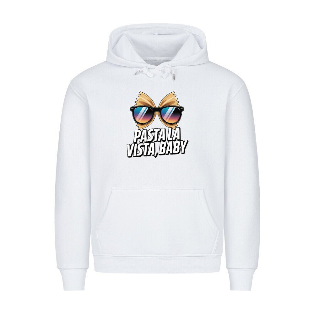 Pasta La Vista, Baby - HigherBlanks Premium Hoodie | Hoodie | Meatware