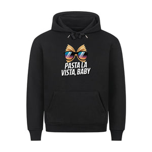 Pasta La Vista, Baby - HigherBlanks Premium Hoodie | Hoodie | Meatware