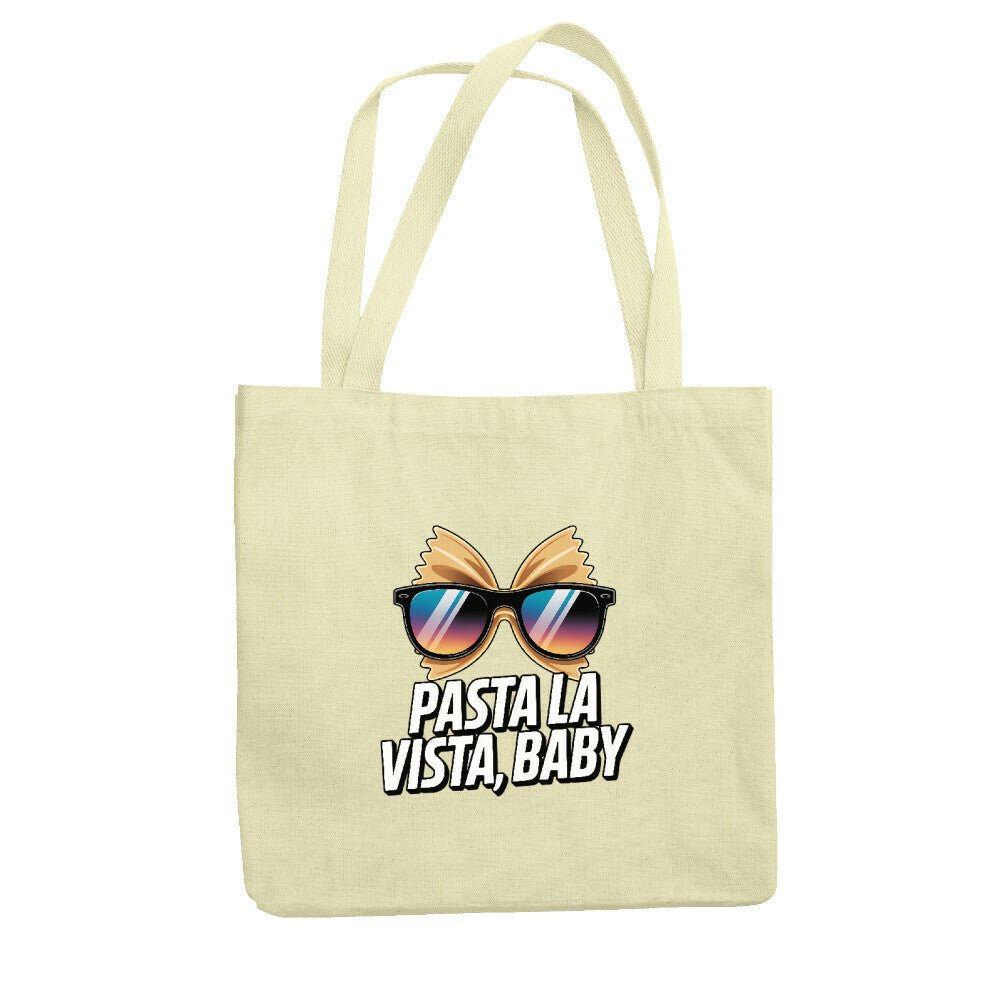 Pasta La Vista, Baby - Jutebeutel | Bag | Meatware