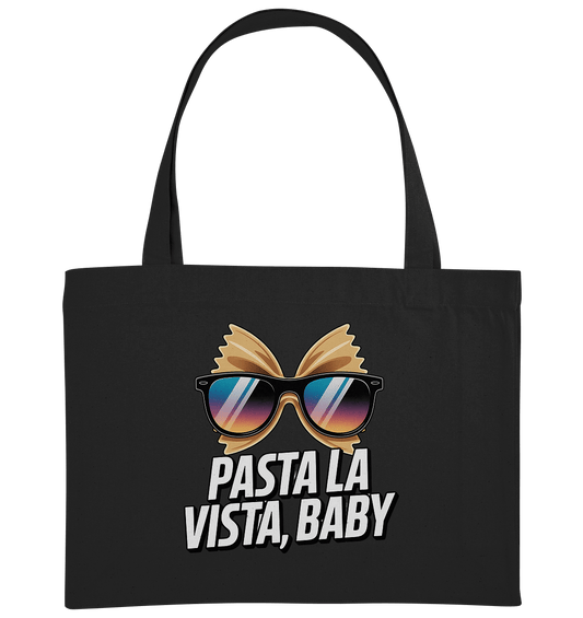Pasta La Vista, Baby - Organic Shopping - Bag | Taschen | Meatware