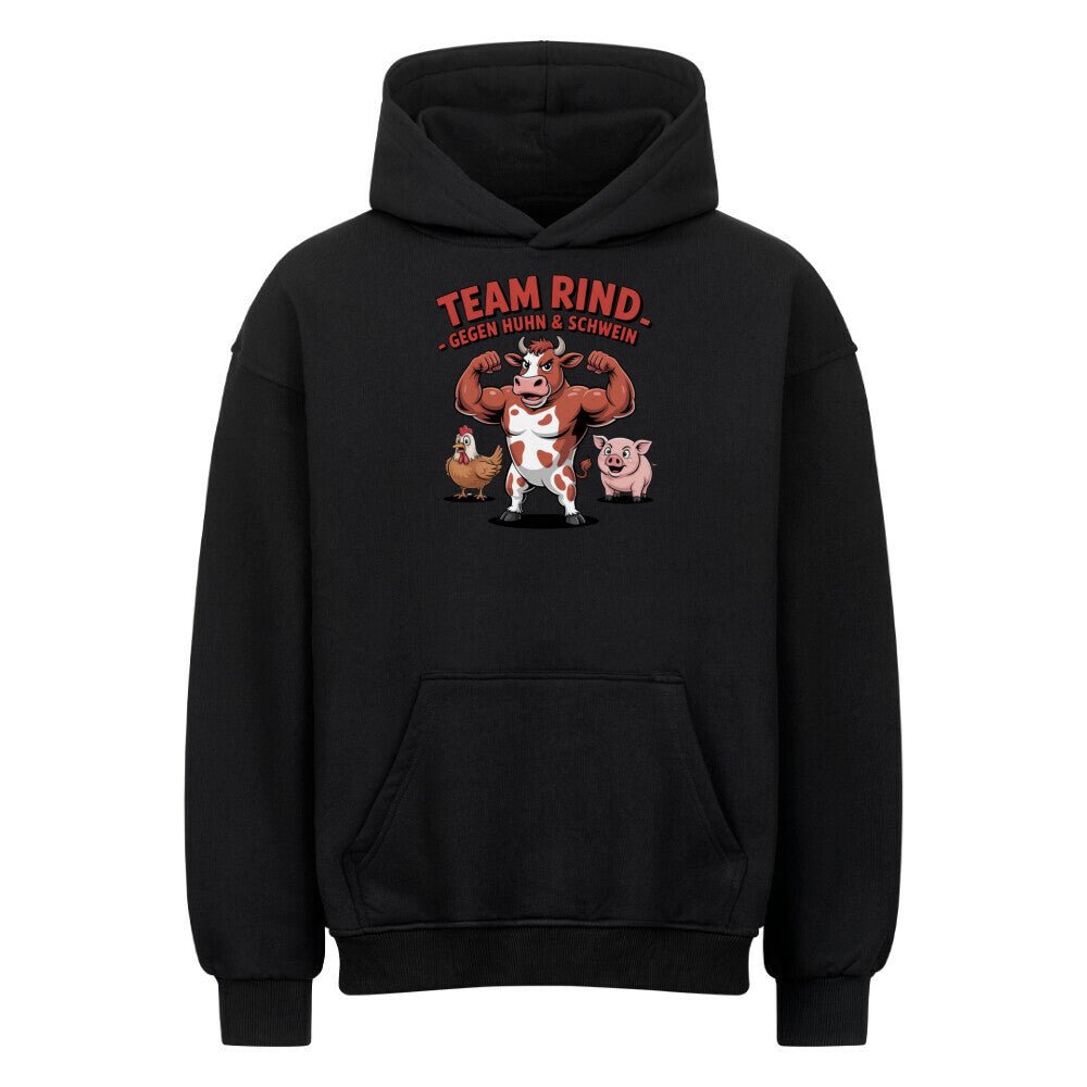 Team Rind - Gegen Huhn & Schwein - VACANCY Oversized Hoodie | Hoodie | Meatware