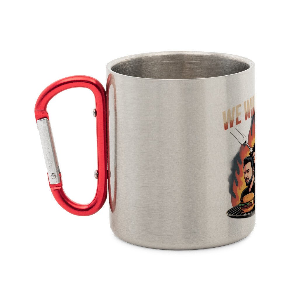 We will grill you - Edelstahl - Tasse mit Karabiner | Mug | Meatware