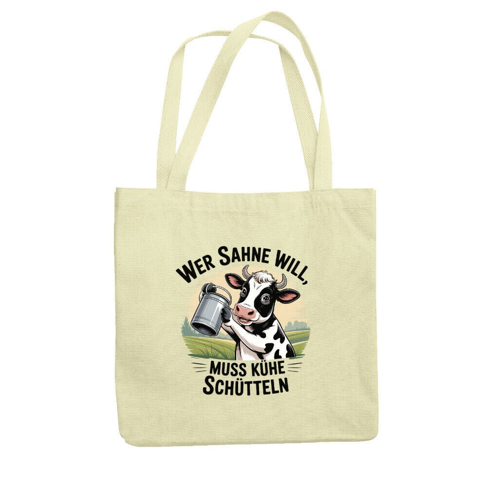 Wer Sahne will, muss Kühe schütteln - Jutebeutel | Bag | Meatware