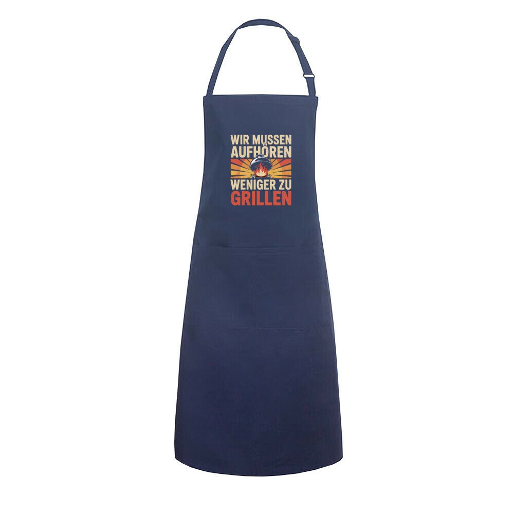 Wir müssen aufhören weniger zu grillen - Grillschürze | Apron | Meatware